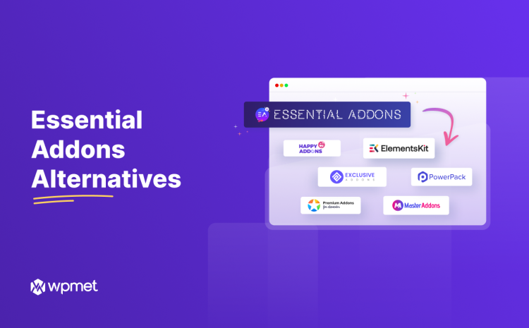 6 Essential Addons Alternatives: Top Picks for You!